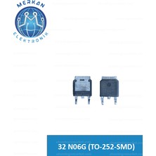 32 N06G (TO-252-SMD) Orijinal Oto Beyin Tamir Entegreleri Merkan Elektronik