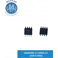 LM285MX-2.5-285M-2.5 (Sop-8-Smd) Orijinal Oto Beyin Tamir Entegreleri Merkan Elektronik