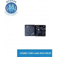 V23086-C1001-A403 Role Relay Orijinal Oto Beyin Tamir Entegreleri Merkan Elektronik