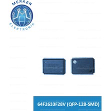 64F2633F28V (QFP-128-SMD) Orijinal Oto Beyin Tamir Entegreleri Merkan Elektronik