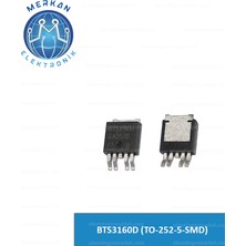 BTS3160D (TO-252-5-SMD) Orijinal Oto Beyin Tamir Entegreleri Merkan Elektronik