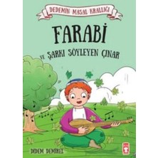 Timaş Çocuk Dedemin Masal Krallığı - Farabi ve Şarkı Söyleyen Çınar
