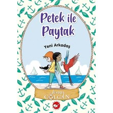 Beyaz Balina Yayınları Yeni Arkadaş - Petek ile Paytak 3