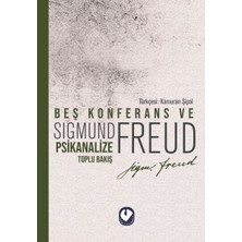 Say Yayınları Sigmund Freud Beş Konferans ve Psikanalize Toplu Bakış Ciltsiz Türkçe Kitap 100 Sayfa