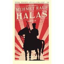 Halas - Kurtuluş - Türk Edebiyatı Klasikleri