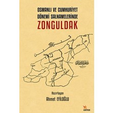 Osmanlı ve Cumhuriyet Dönemi Salnamelerinde Zonguldak