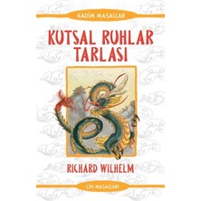 Güney Kitap Kutsal Ruhlar Tarlası - Kadim Masallar - Çin Masalları