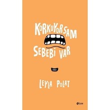 Şule Yayınları Korkuyorsam Sebebi Var