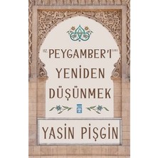 Timaş Yayınları Hz. Peygamber'i Yeniden Düşünmek