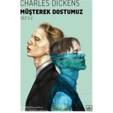 İthaki Yayınları Müşterek Dostumuz (2 Cilt)