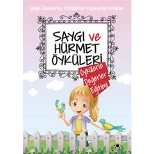 Uğurböceği Yayınları Saygı ve Hürmet Öyküleri