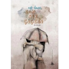 Yitik Ülke Yayınları Son Aşk Çiçeği