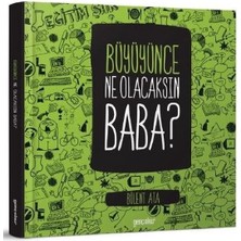 Semerkand Yayınları Büyüyünce Ne Olacaksın Baba