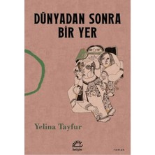 Dünyadan Sonra Bir Yer