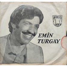 Kadıköy Plak Kulübü Emin Turgay - Susuz Yaz / Ferman Senin Elinde 45'lik