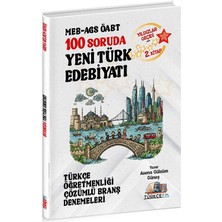 Anla Kazan Yayınları Türkçe Fm 2026 Öabt Meb-Ags Türkçe Öğretmenliği 100 Soruda Yeni Türk Edebiyatı Deneme Çözümlü Yıldızlar Geçidi 2. Kitap