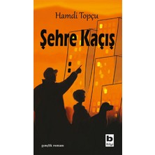 Senson Şehre Kaçış