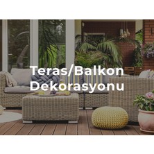 Evimitasarla Teras / Balkon Dekorasyonu Tasarım Paketi