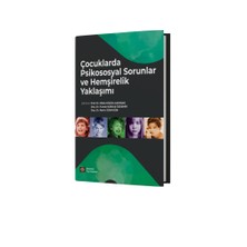 Çocuklarda Psikososyal Sorunlar ve Hemşirelik Yaklaşımı