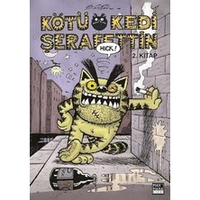 Marmara Çizgi Kötü Kedi Şerafettin 2.kitap + Yabancı