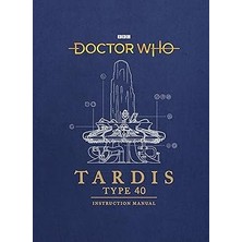 Bbc Books Doctor Who: Tardıs Type 40 Instruction Manual + The Boy Who Grew Dragons (The Boy Who Grew Dragons 1) + 25 Kitap