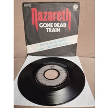 Plakperest Nazareth   – Gone Dead Train -  1977 Almanya Basım  45 Lik Plak