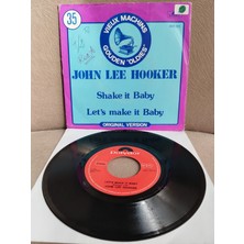 Plakperest John Lee Hooker – Shake It Baby / Let’s Make It Baby - 1980 Fransaa Basım 45 Lik Plak-2.el