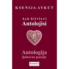 Rumeliya Yayıncılık Aşk Şiirleri Antolojisi