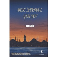 Son Adım Yayınları Beni Istanbul Gibi Sev