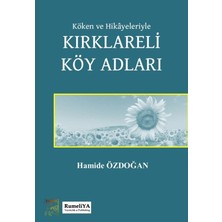 Rumeliya Yayıncılık Köken ve Hikayeleriyle Kırklareli Köy Adları