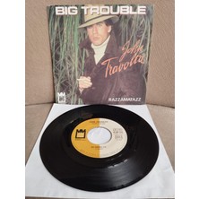 Plakperest John Travolta – Big Trouble  - 1982 Fransa Basım 45 Lik Plak - 2. El