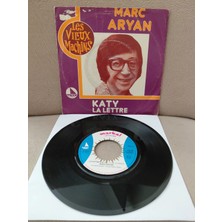 Plakperest Marc Aryan – Katy / La Lettre  - Hollanda Basım 45 Lik Plak-2.el