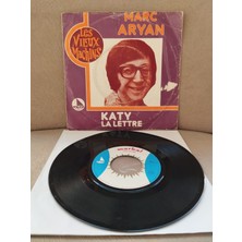 Plakperest Marc Aryan – Katy / La Lettre  - Hollanda Basım 45 Lik Plak-2.el