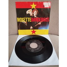 Plakperest Roxette – Dangerous  - 1990  Avrupa Basım 45 Lik Plak -2.el