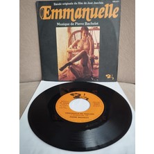 Plakperest Pıerre Bachelet -  Emmanuelle Soundtrack - 1974 Fransa Basım 45 Lik Plak