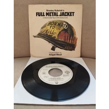 Plakperest Full Metal Jacket (Soundtrack) / Stanley Kubrick’s -  1987  Almanya Basım 45 Lik Plak-2.el