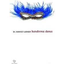 Varlık Yayınları Kandırma Dansı: Kadın Yaşamında ’miş’ Gibi Yapma ve Doğruyu Söylemenin Yeri + 1 Kitap