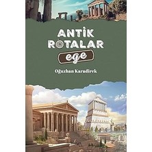 Maya Kitap Antik Rotalar - Ege + Yavaş Seyahat: Aheste Bir Ruhun Gözlemleri + 18 Kitap