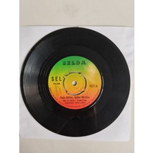 Plakperest Selda Bağcan – Tatlı Dillim, Güler Yüzlüm /mahpushanelere Güneş Doğmuyor -Türkiye Basım 45 Lik Plak