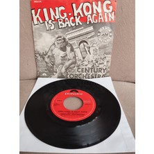 Plakperest Century Orchestra – King-Kong Is Back Again  - 1976 Belçika Basım 45 Lik Plak