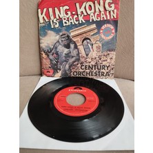 Plakperest Century Orchestra – King-Kong Is Back Again  - 1976 Belçika Basım 45 Lik Plak-2.el