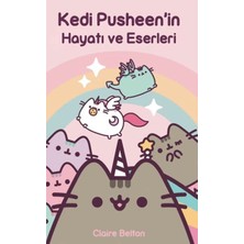 TrentCo Kedi Pusheen'in Hayatı ve Eserleri