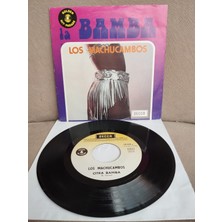 Plakperest Los Machucambos – La Bamba - Belçika Basım 45 Lik Plak