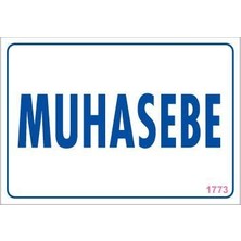 Muhasebe Uyarı Levhası 17,5X25 KOD:1773