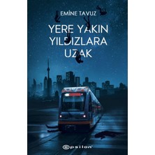 Hopinip Yere Yakın Yıldızlara Uzak