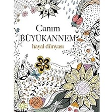 Pegasus Yayınları Canım Büyükannem: Hayal Dünyası + Irrasyonel + Büyülü Orman + 28 Kitap