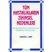 Akaşa Yayınları Tüm Hastalıkların Zihinsel Nedenleri: ve Iyileşmenizi Sağlayacak Düşünce Modelleri + 6 Kitap
