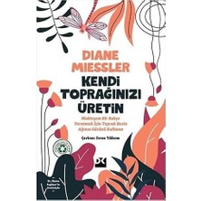 Doğan Kitap Kendi Toprağınızı Üretin: Muhteşem Bir Bahçe Yaratmak Için Toprak Besin Ağının Gücünü Kullanın + 18 Kitap
