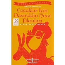 İş Bankası Kültür Yayınları Çocuklar Için Nasreddin Hoca Fıkraları-Kısaltılmış Metin + Satrançta Kazandıran Oyun Felsefesi + 16 Kitap
