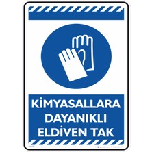İsg Tabelam 25X35cm/Etiket/Kimyasallara Dayanıklı Eldiven Tak